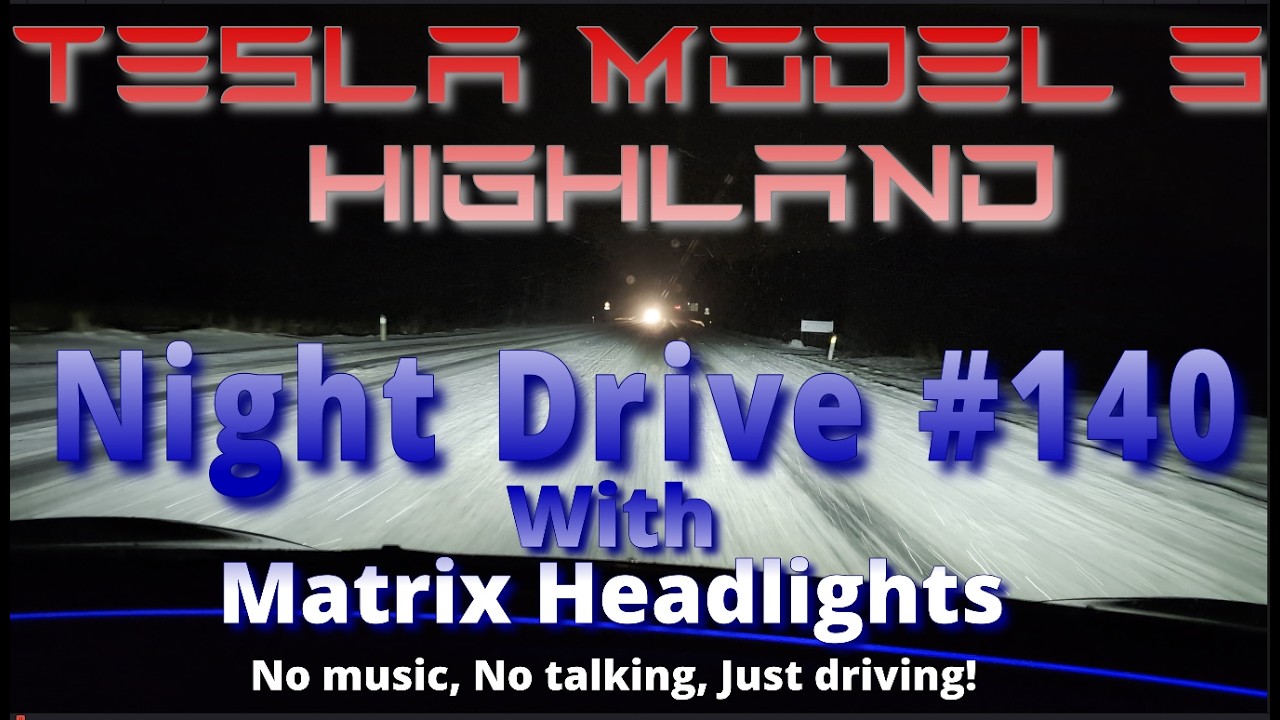 Night drive #140 - Snow - Matrix Headlights - Tesla Model 3 Highland - 2026.2.3
