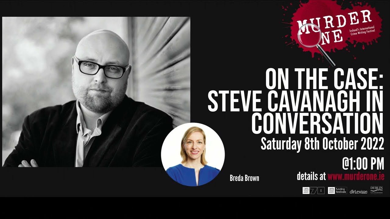 On the Case: Steve Cavanagh in conversation with Breda Brown