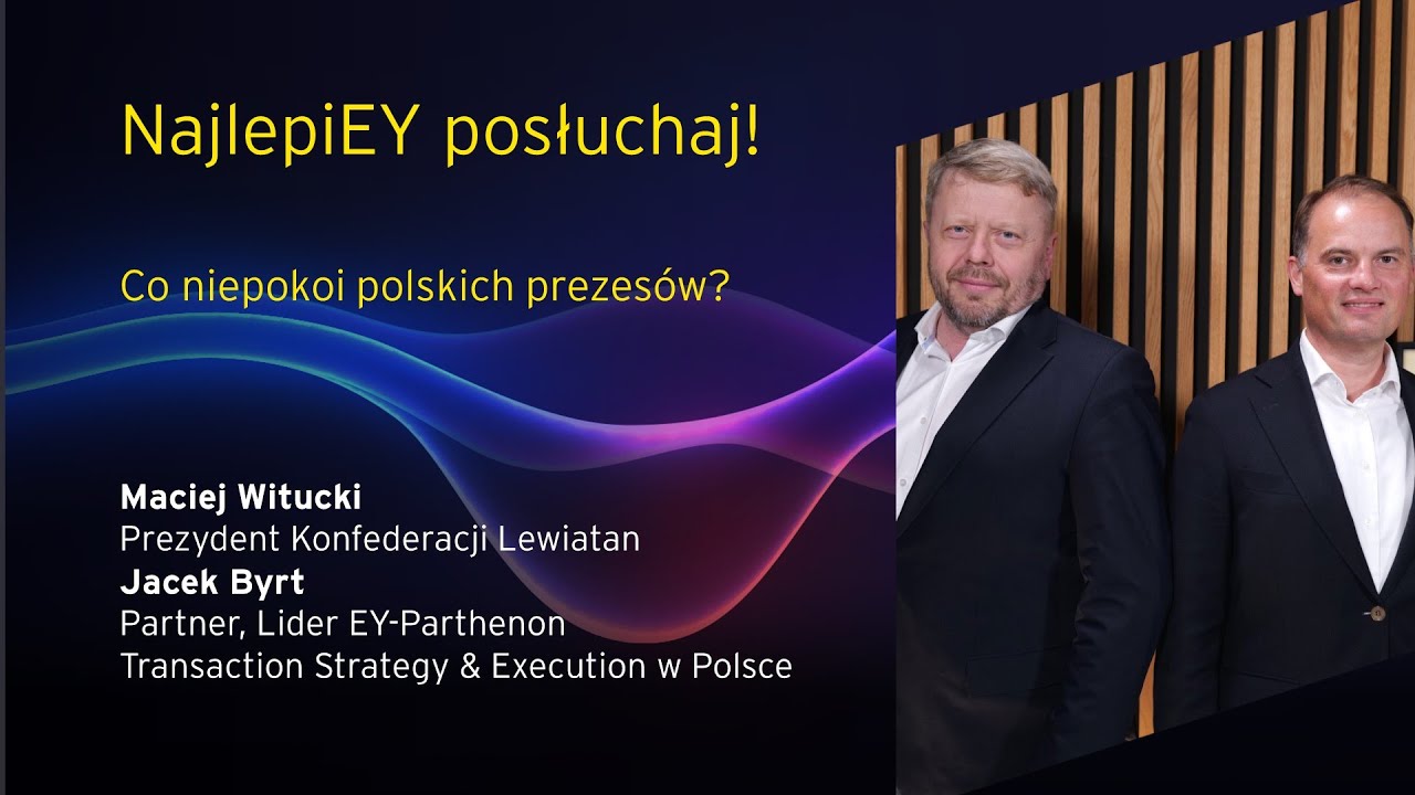 NajlepiEY posłuchaj: Co niepokoi polskich prezesów?