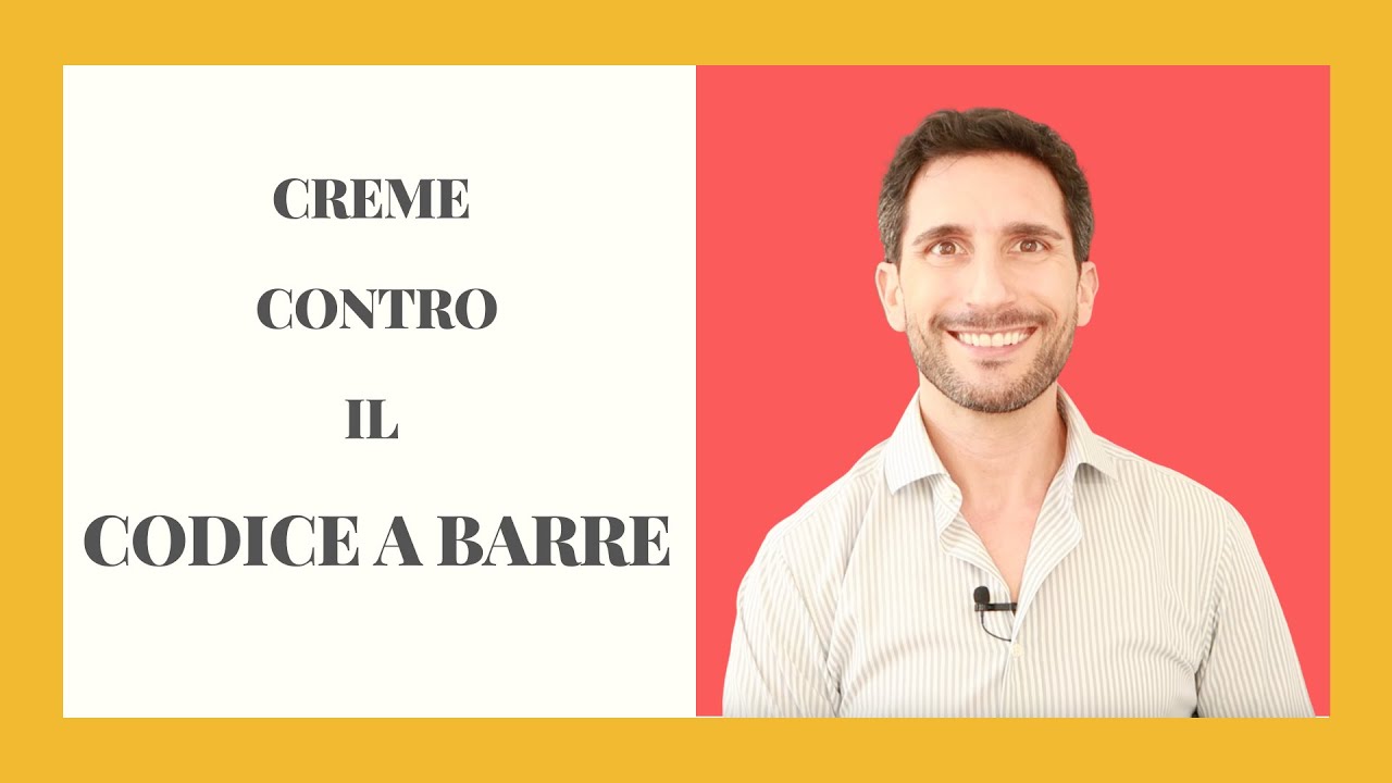 CREME CONTRO IL CODICE A BARRE