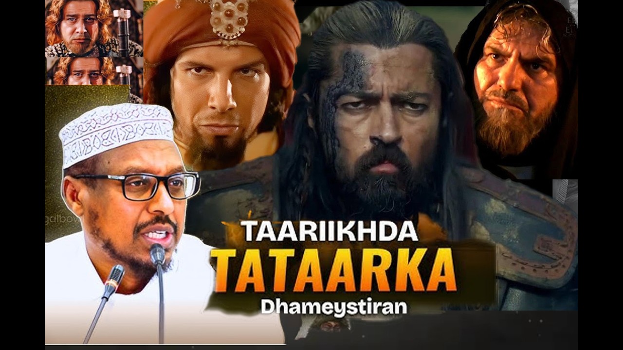 Taariikhdii Tataarka || Billow Ilaa Dhammaad || Shiikh Mustafe
