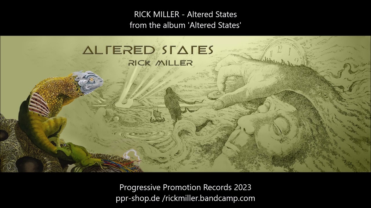 RICK MILLER - Altered States (Official Album Track)