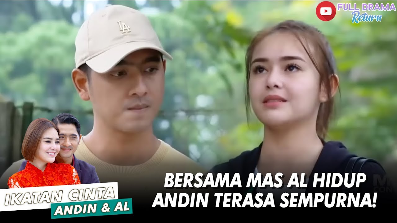SEDIH BAHAGIA CAMPUR ADUK! ANDIN DIPELUK SUAMI & MERTUA SEKALIGUS - IKATAN CINTA ANDIN AL