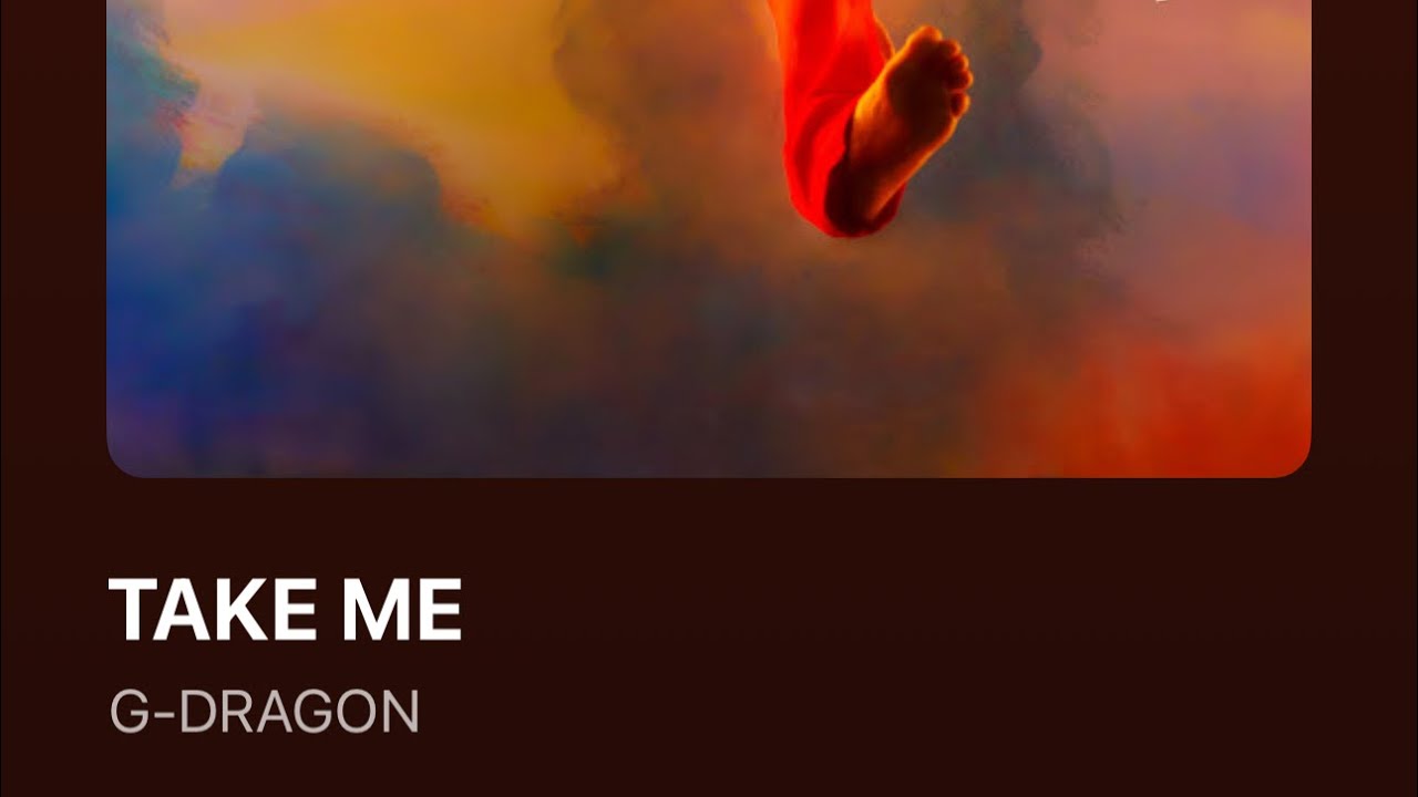 TAKE ME
