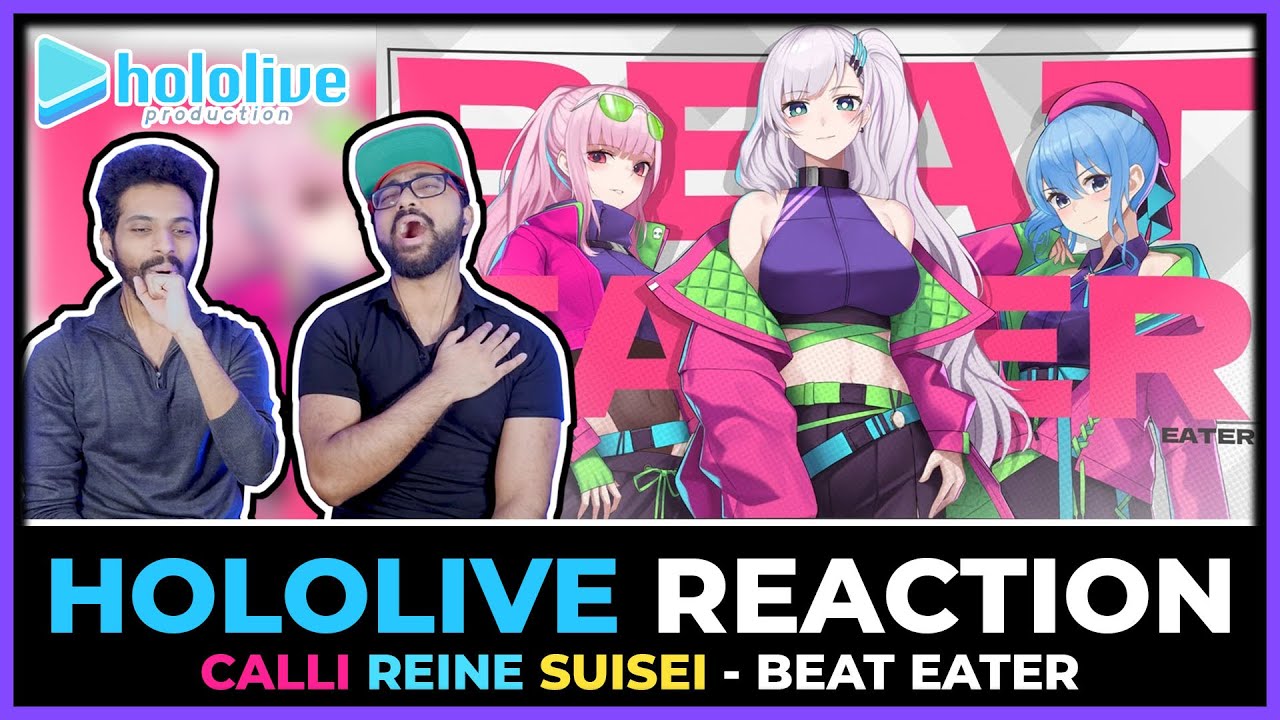 HOLOLIVE - CALLI REINE SUISEI BEAT EATER REACTION (HOLO EN, ID, JP COLLAB)