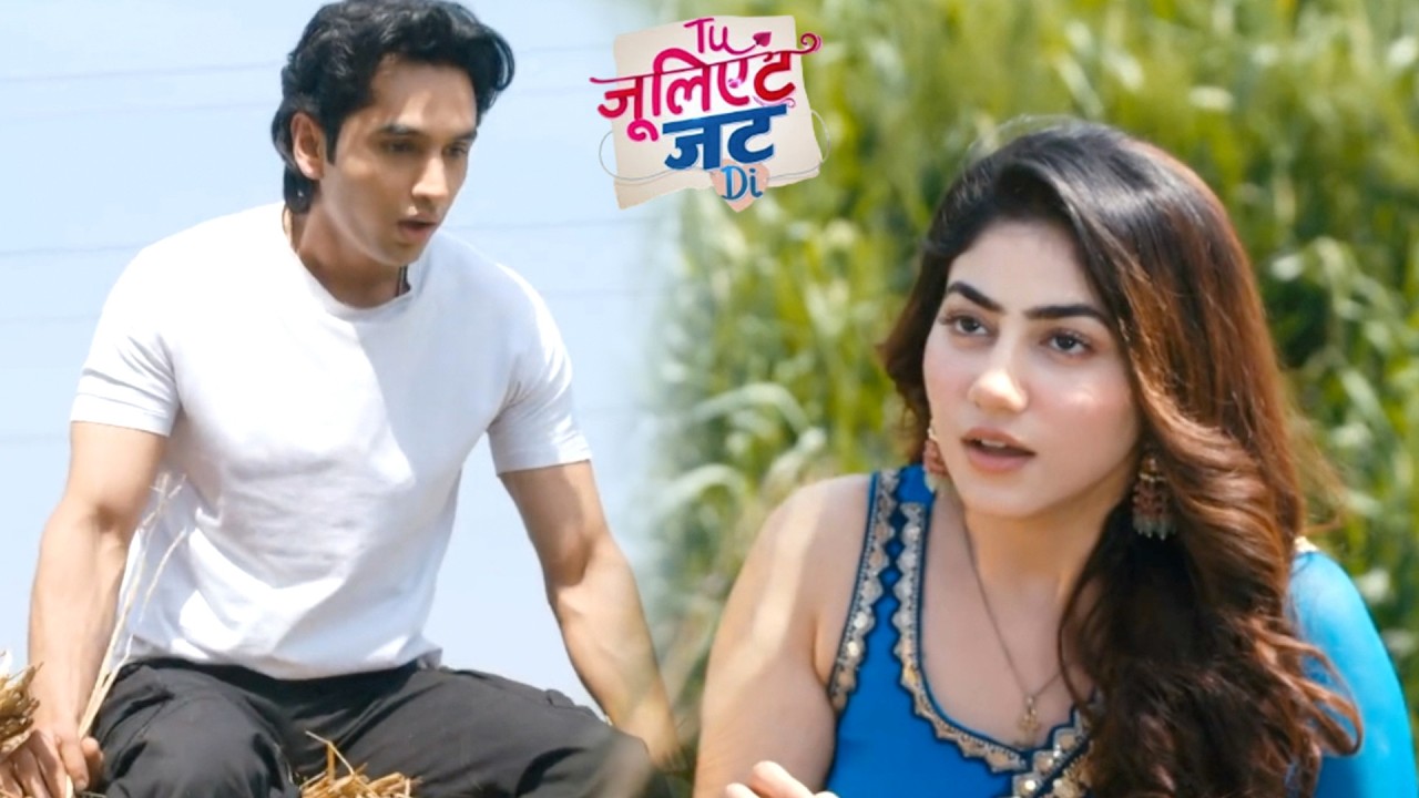 Tu Juliet Jatt Di Promo Today 14th March 2026
