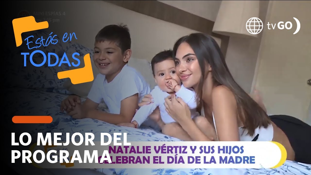 Estás en Todas: ¿Cómo la está pasando Natalie Vertiz con su segundo bebé?