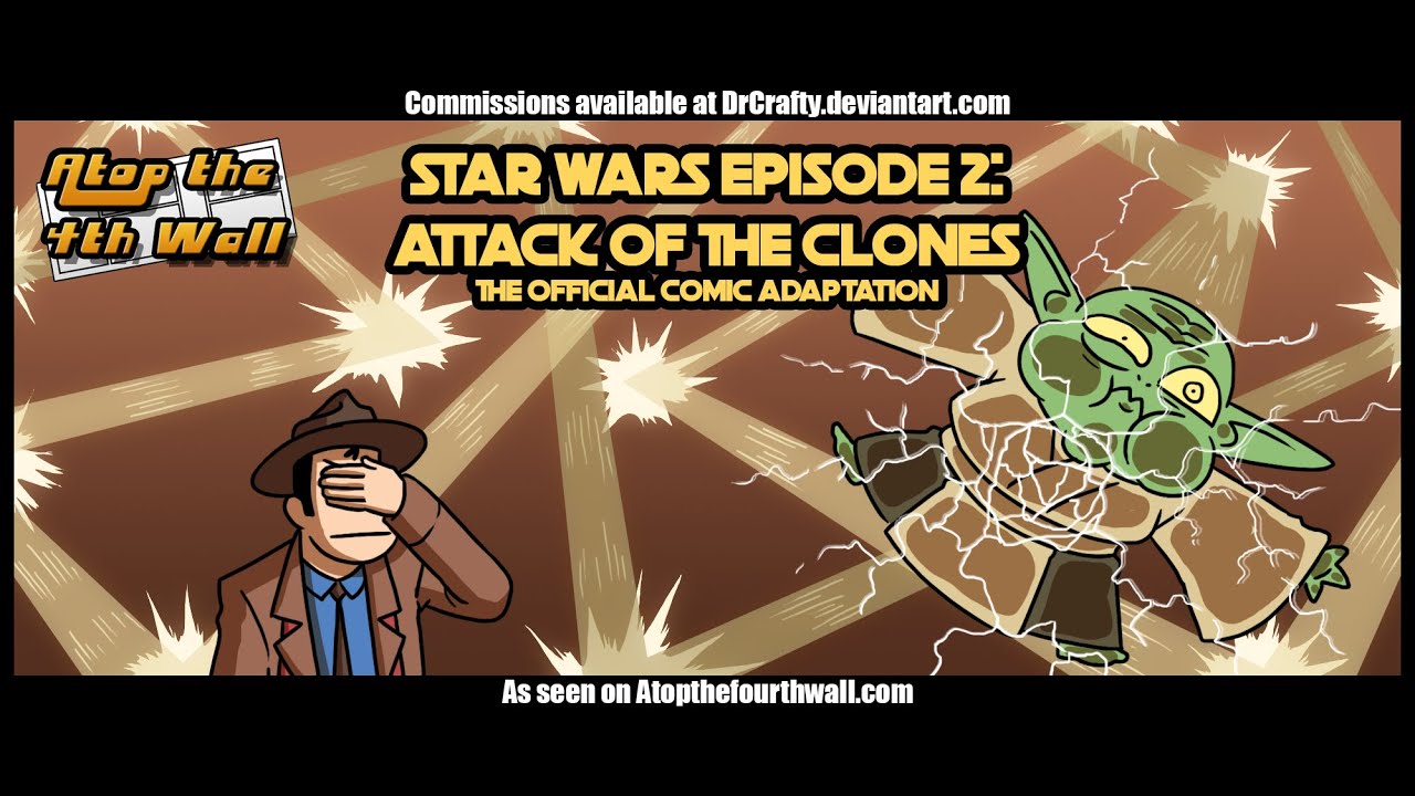 Star Wars: Attack of the Clones Comic Adaptation, Part 1 - Atop the Fourth Wall