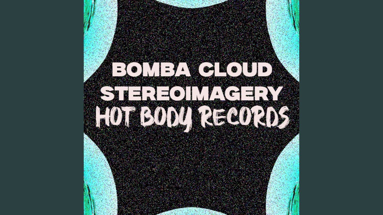 Bomba Cloud (Club Mix)