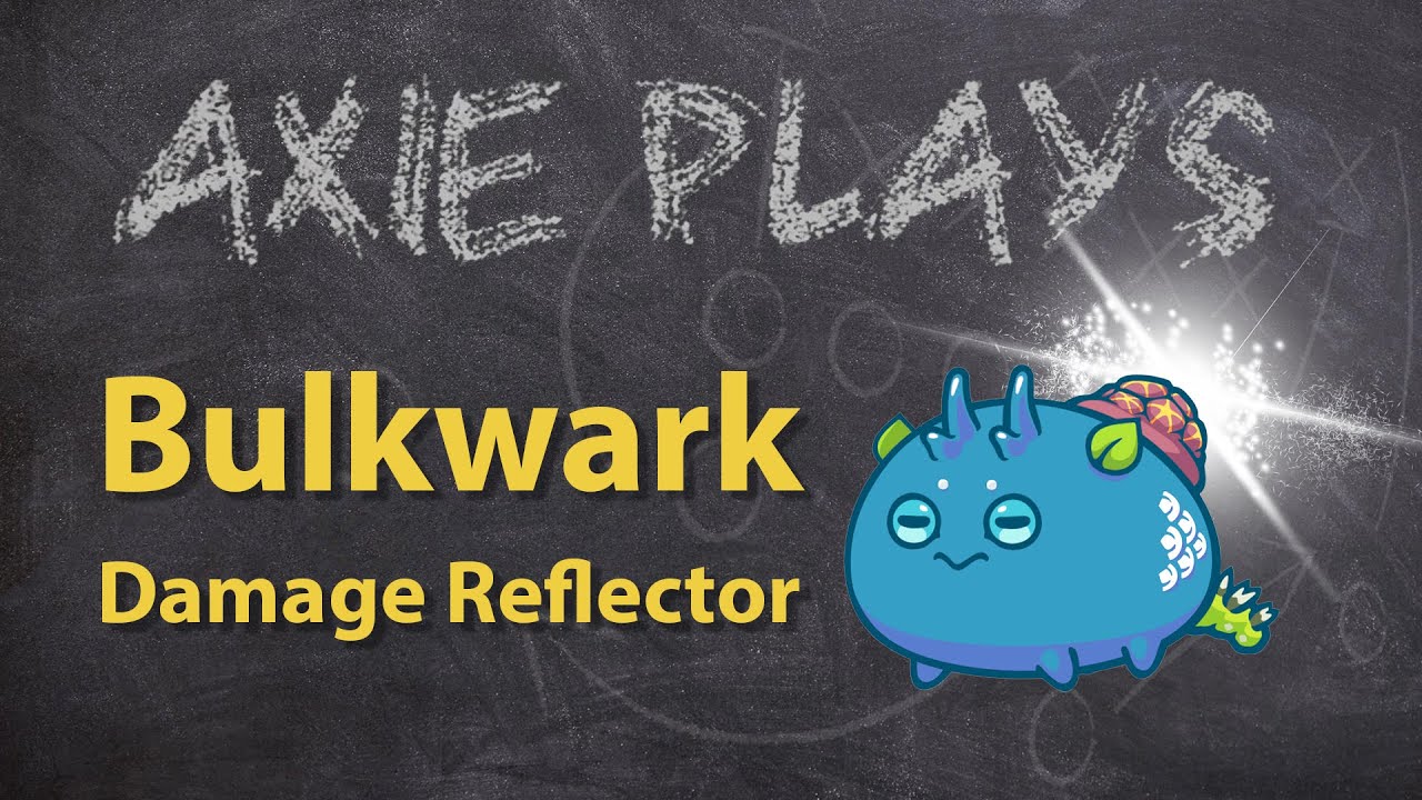 Damage Reflector that helps you win PVP | Axie Infinity | Axie Plays