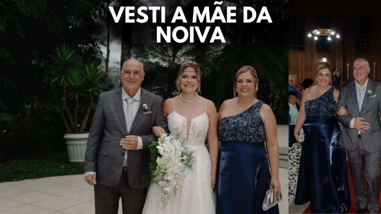 FIZ O VESTIDO DA MÃE DA NOIVA 👰 