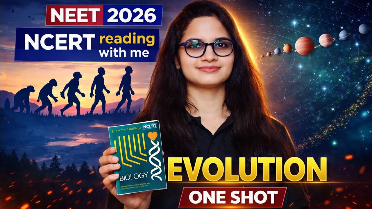 Evolution Complete Chapter One Shot 💥 | NEET 2026 NCERT Line by Line