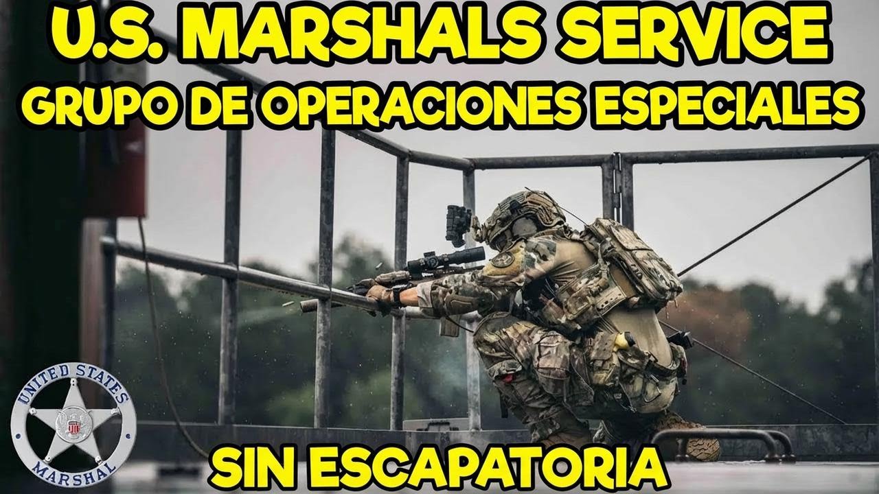 ¿Qué tan letal es el Grupo de Operaciones Especiales de los U.S. Marshals?