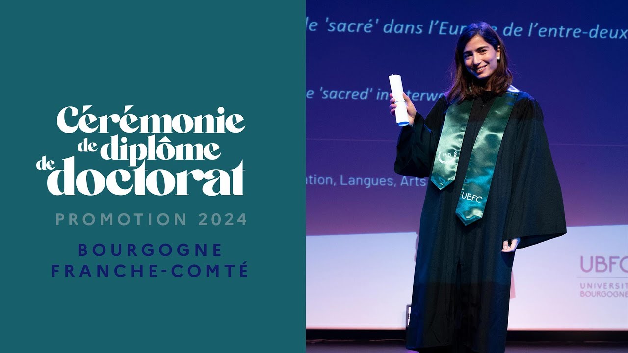 🎓 [BEST OF] Remise des diplômes – Doctorat BFC 2024 🎓