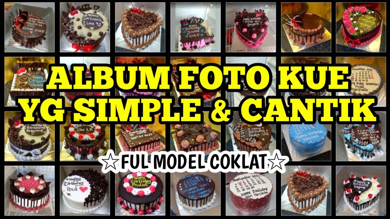 30 GAMBAR KUE ULANG TAHUN COKLAT SIMPEL - SEDERHANA -desain mudah di contoh