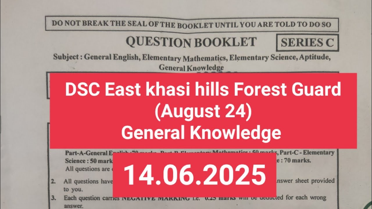Dsc east khasi hills Forest Guard 14.06.25 general knowledge question paper