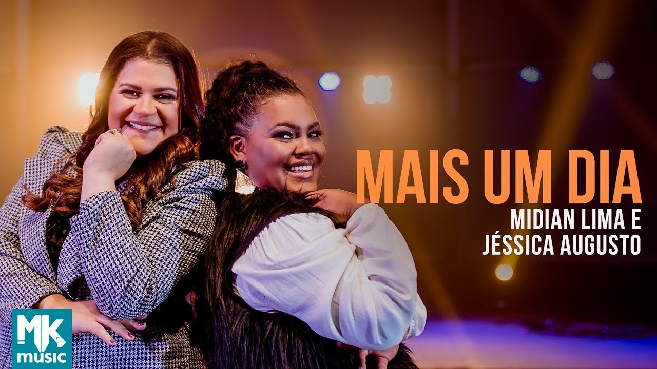 Midian Lima e Jéssica Augusto - Mais Um Dia (Clipe Oficial MK Music)