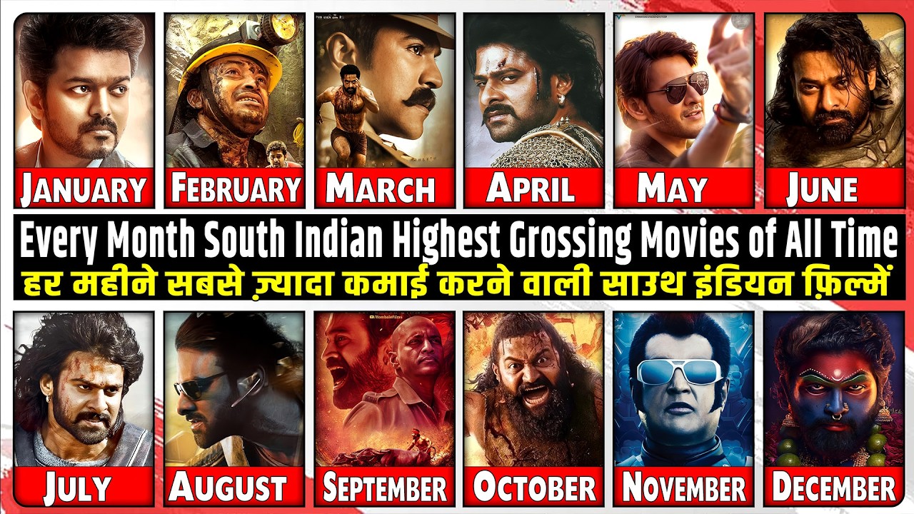 Every Month South Indian Highest Grossing Movies of All Time | South Highest Collection Month Wise🔥