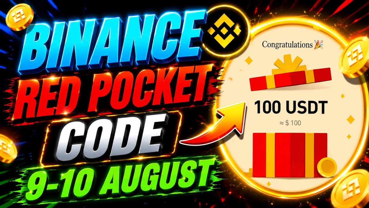 Binance Red Packet Code Today | 9&ndash;10 August Update | Up to 100 USDT