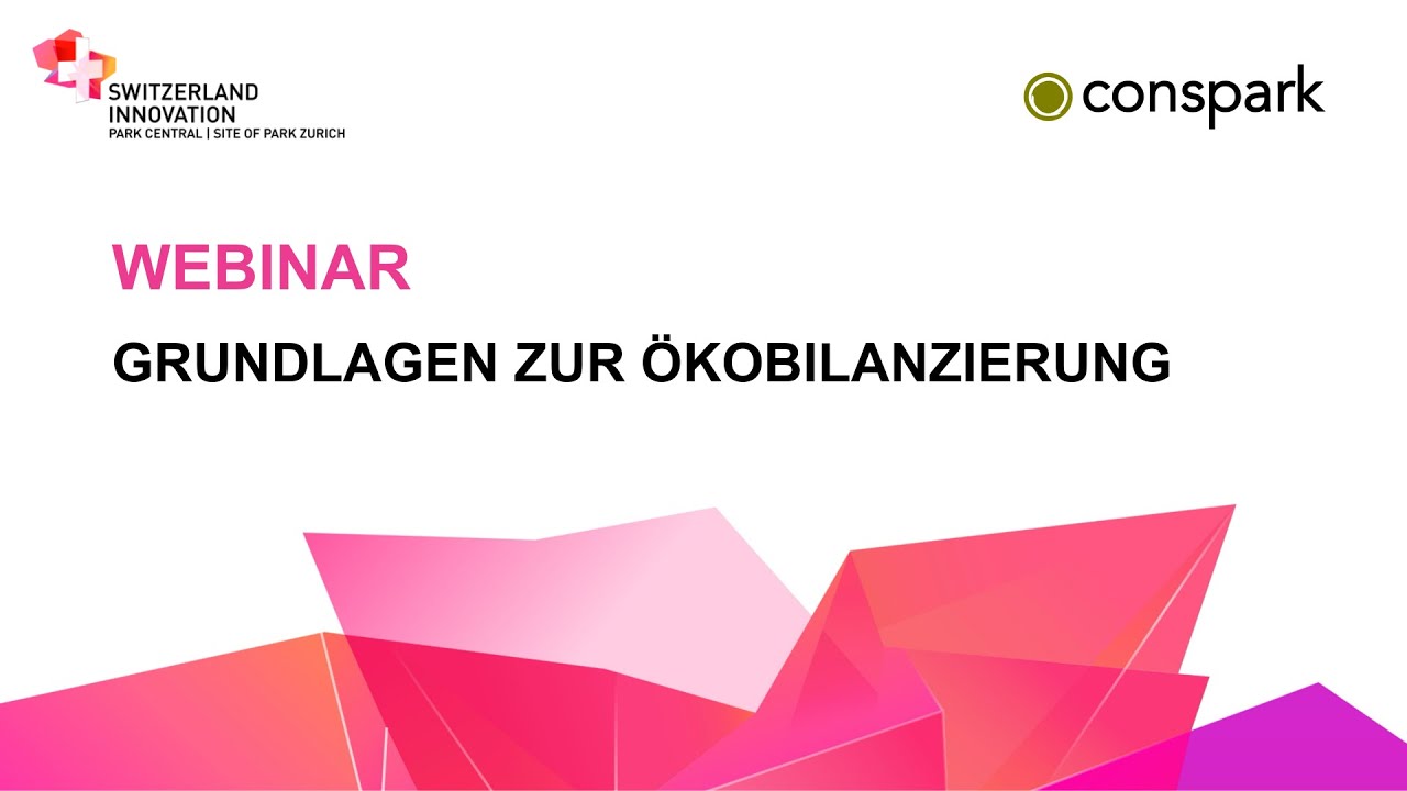 Webinar: Grundlagen zur Ökobilanzierung mit @academy.conspark