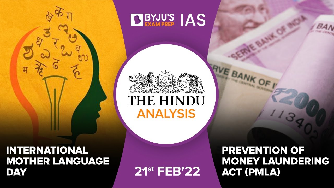 'The Hindu' Analysis for 21st February, 2022. (Current Affairs for UPSC/IAS)