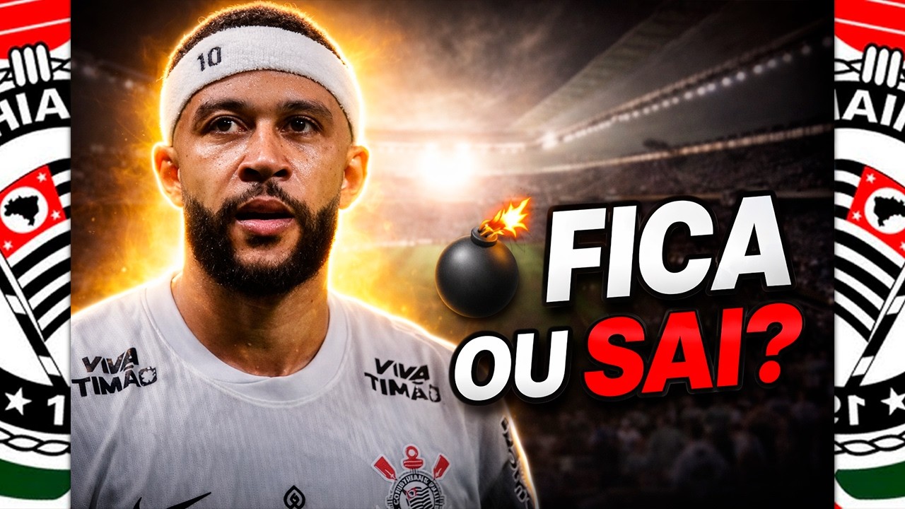 MEMPHIS PODE FICAR BASTIDORES PEGANDO FOGO NO CORINTHIANS!