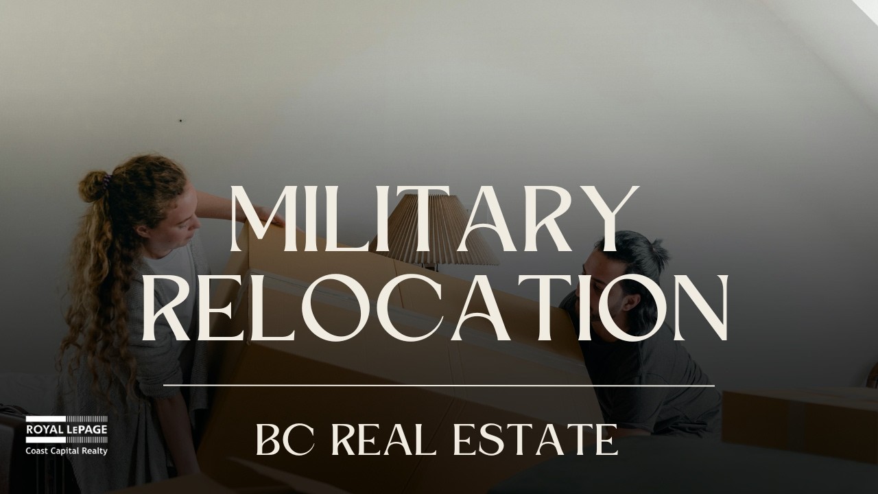Introduction To Military Relocation in Canada - Victoria BC Real Estate