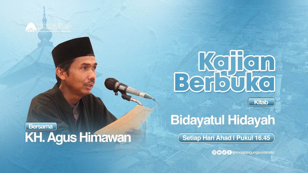 🔴 Kajian Berbuka bersama KH. Agus Himawan - Kitab Bidayatul Hidayah #1
