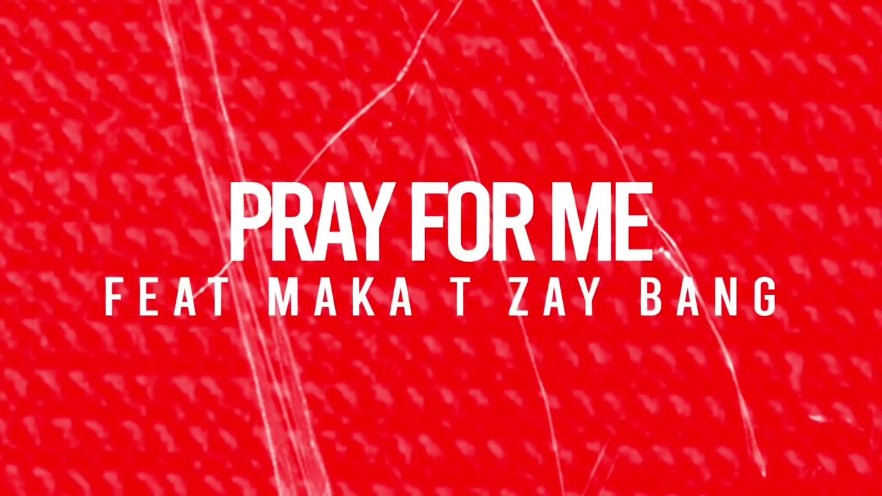 Cutthroat Mode - Pray For Me (Audio) ft Maka T, Zay Bang