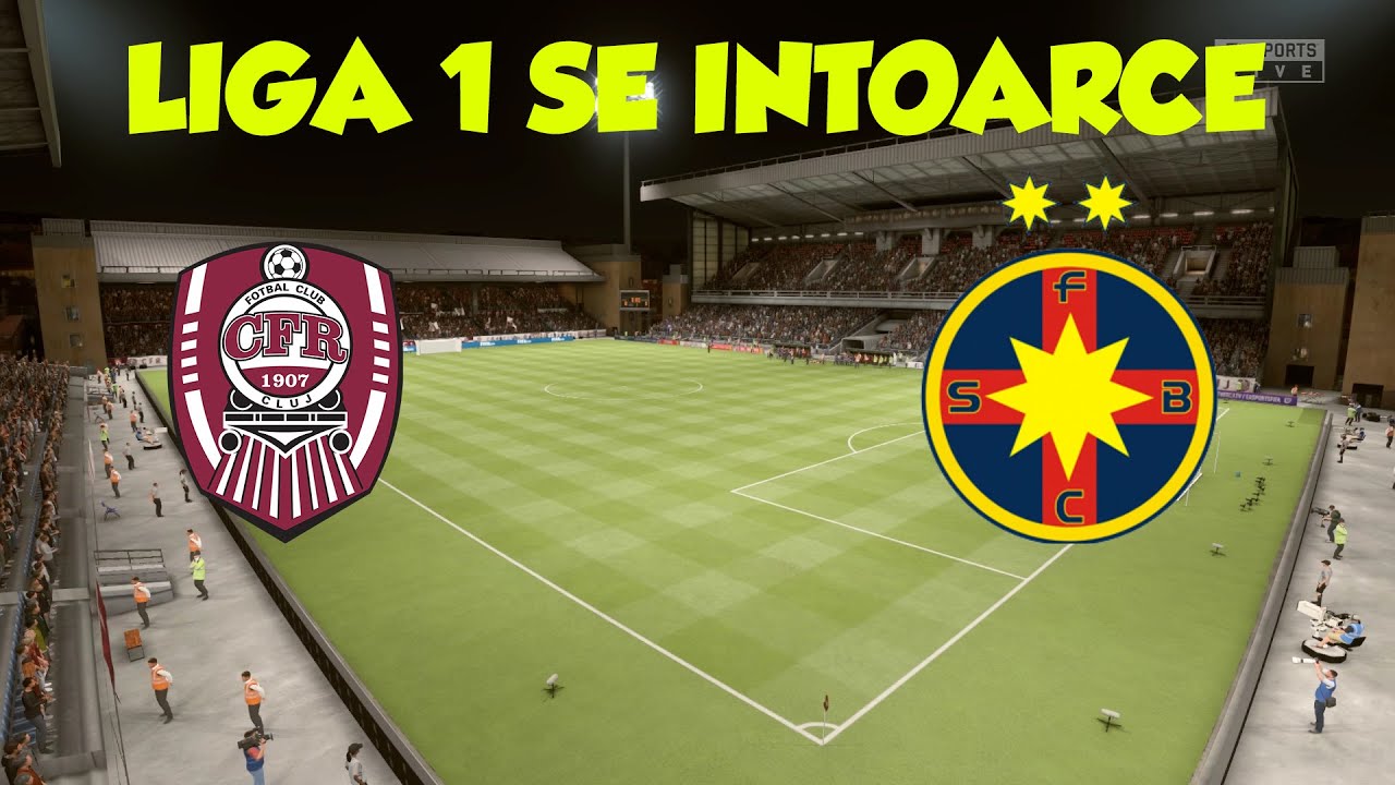 CFR-FCSB - Liga 1 se intoarce