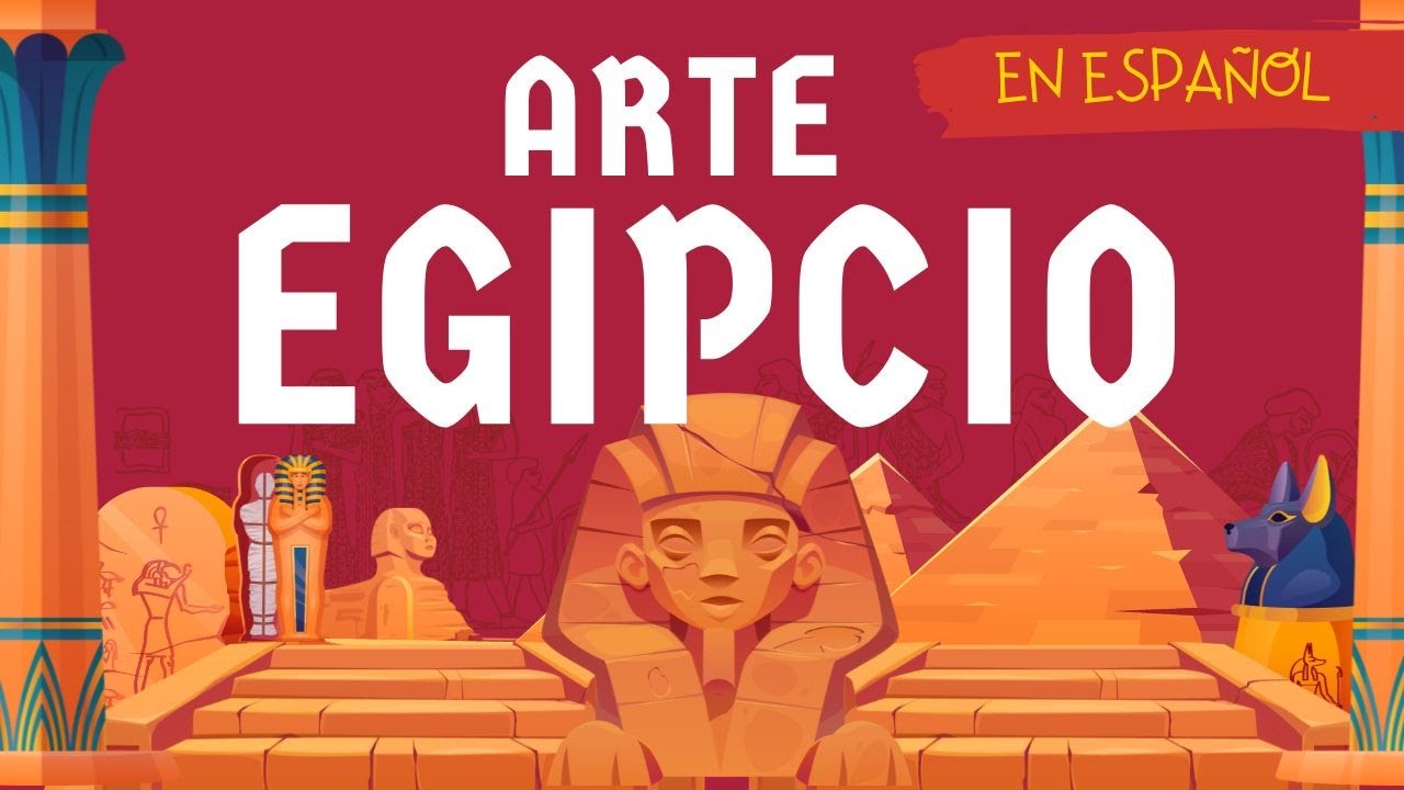 Arte Egipcio para Ni&ntilde;os &ndash; Un Viaje al Pasado a Trav&eacute;s del Arte.