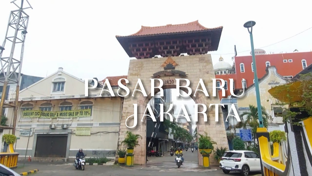 PASAR BARU JAKARTA 2025