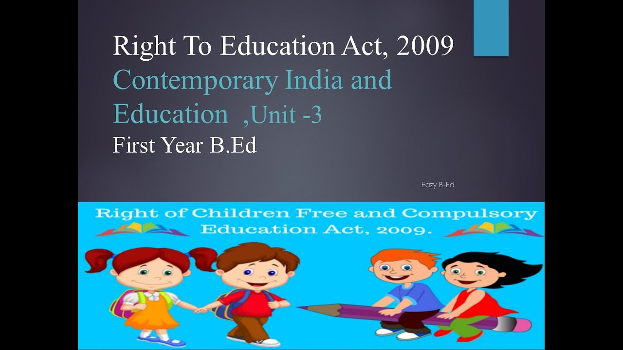 Right To Education Act | 2009 | Article 21a |