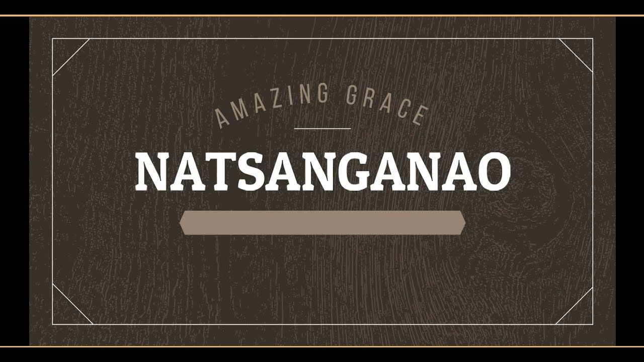 Natsanganao - Vero Ranaivoson  (Amazing grace by Hillsong)