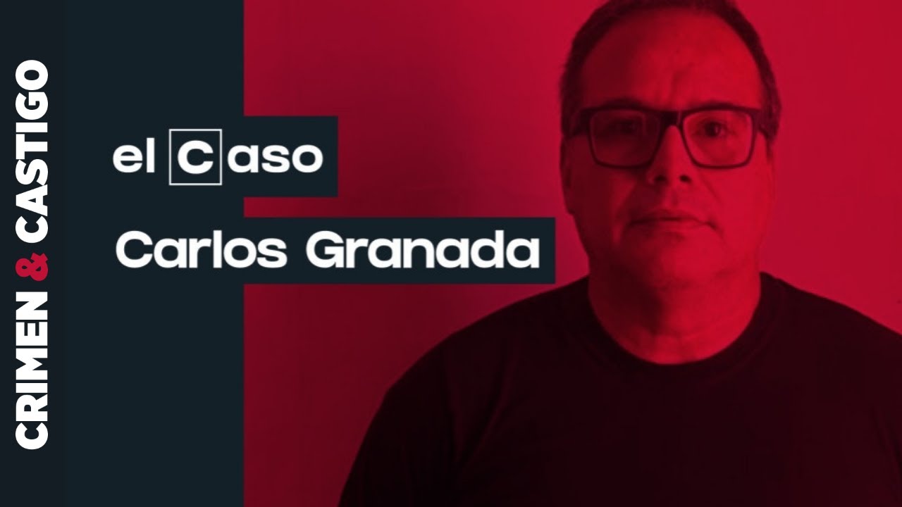 El Caso: Carlos Granada, condenado a 10 años por acoso y coacción sexual