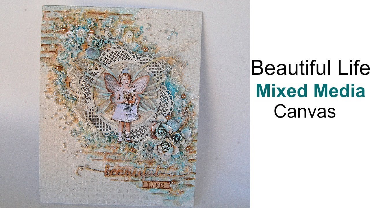 Mixed Media Canvas-Beautiful Life
