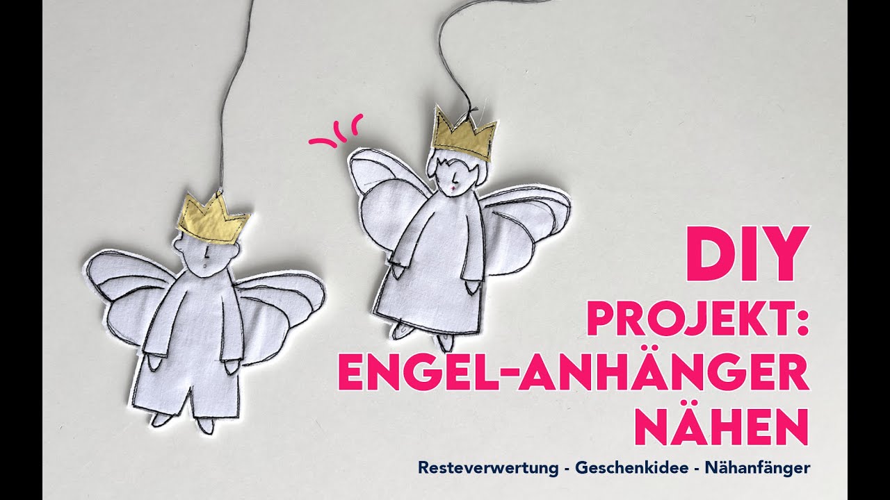 🎄 DIY Engelanhänger nähen | Stoffreste kreativ verwerten | Nähen für Anfänger