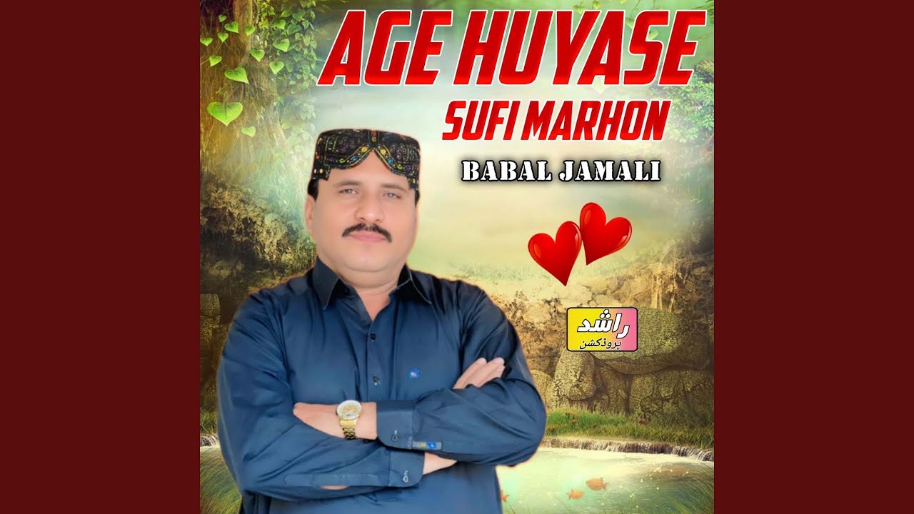 Age Huyase Sufi Marhon