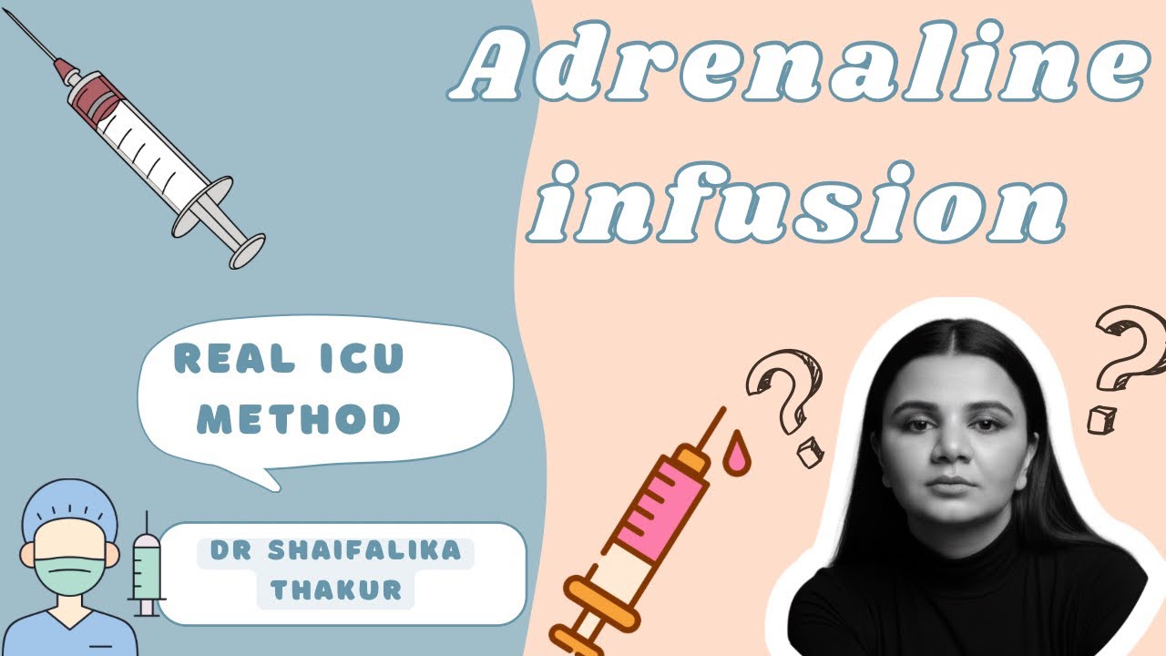 Pediatric ICU Duty Series Ep 2 — Adrenaline Infusion Standard Preparation Made Simple