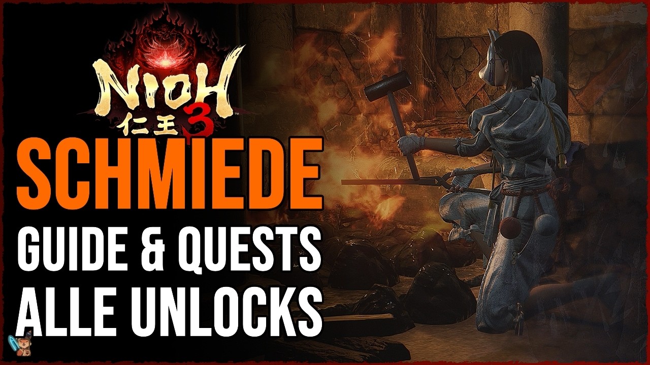 Nioh 3 Schmiede Guide Quests & Schmiedeoptionen erklärt | Ultimativer Schmiede Guide Nioh 3