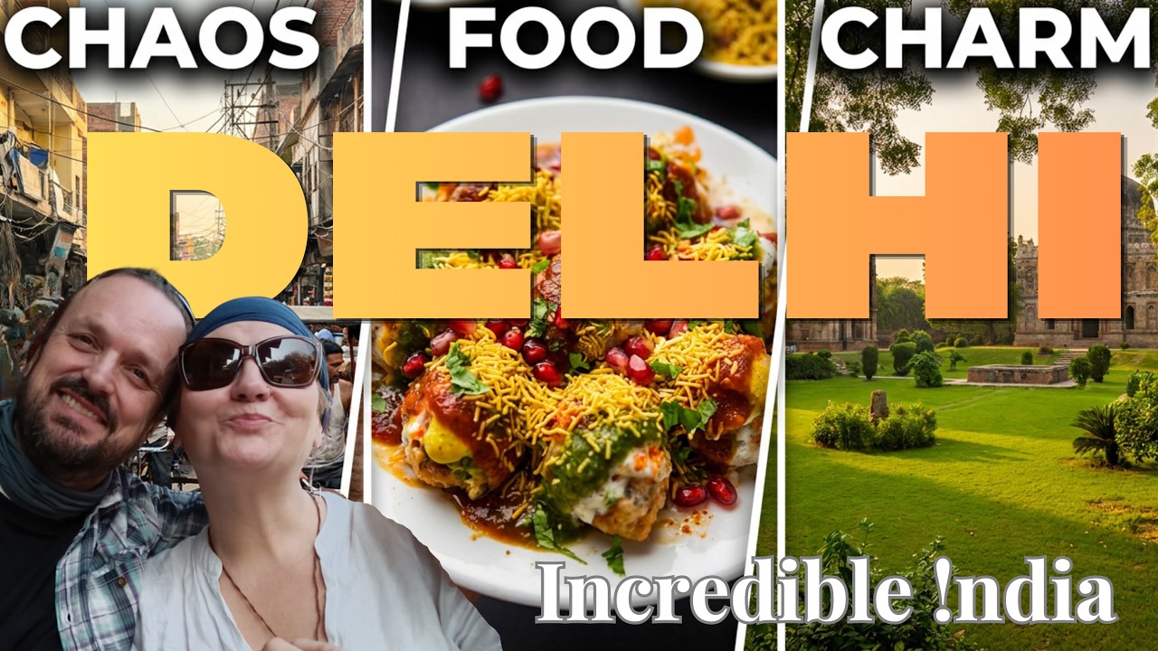 Delicious Delhi  - Chaos and Charm!