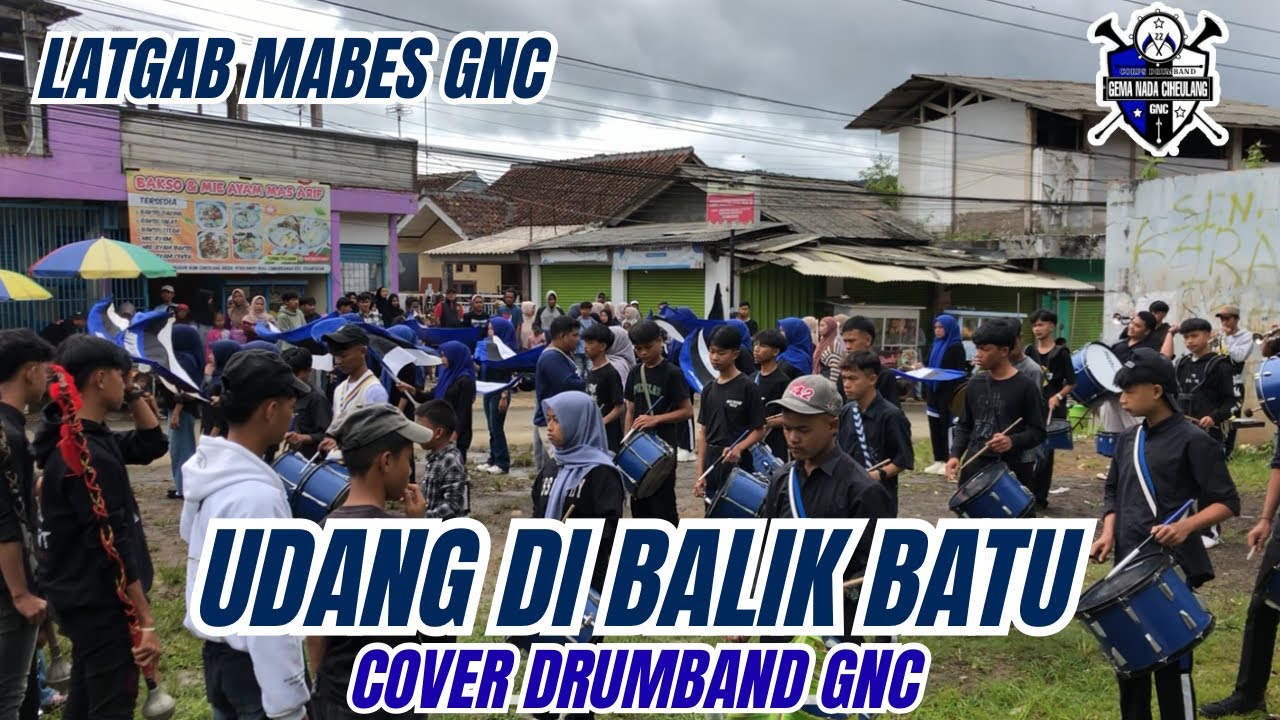 UDANG DI BALIK BATU cover drumband GNC || Latgab Mabes GNC #kanghajistudio 