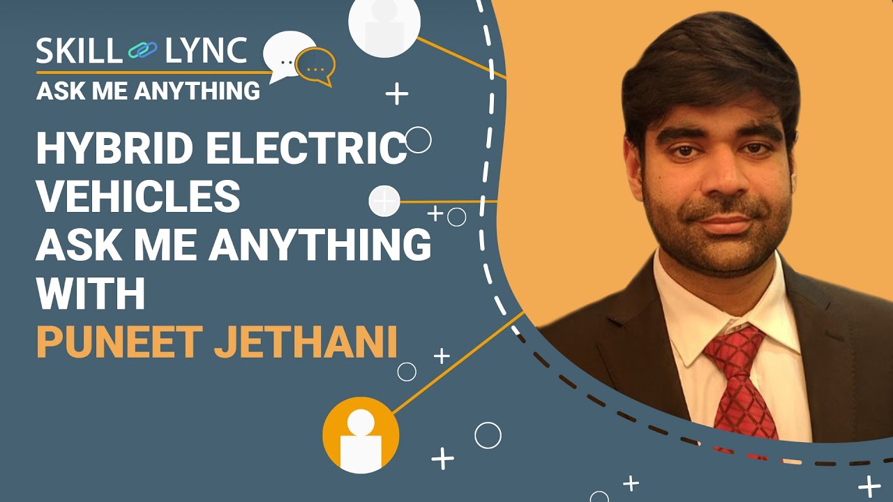 AMA on Hybrid Electric Vehicles | Skill-Lync