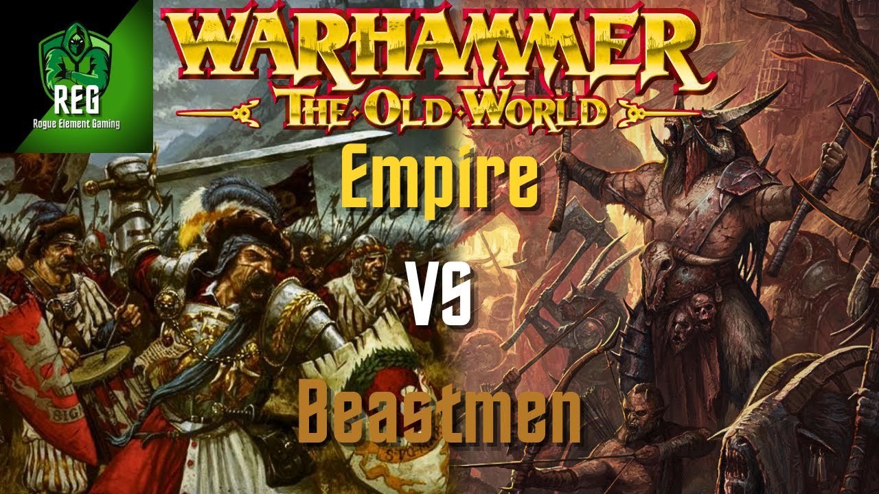 Warhammer The Old World Battle Report | Empire of Man vs Beastmen Brayherds