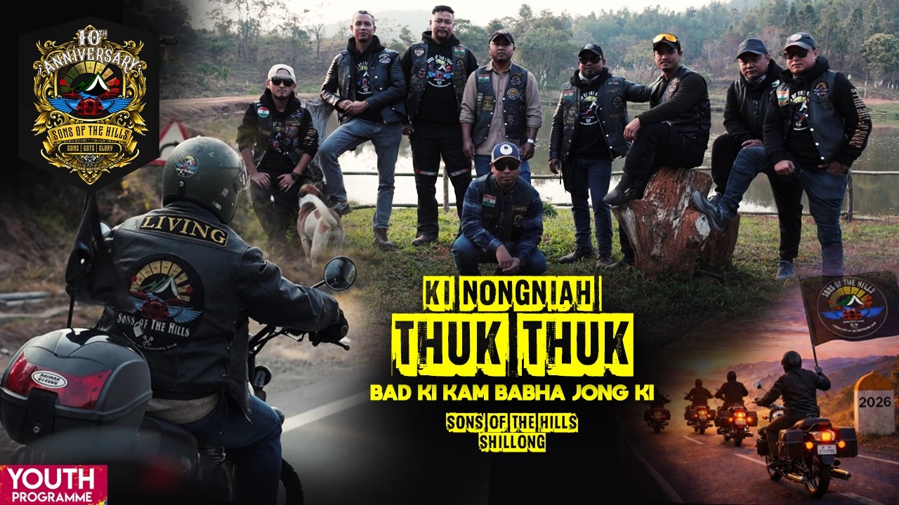 Ki Nongniah Thuk Thuk bad ki kam ba bha jong ki || Sons of The Hills || Youth Programme