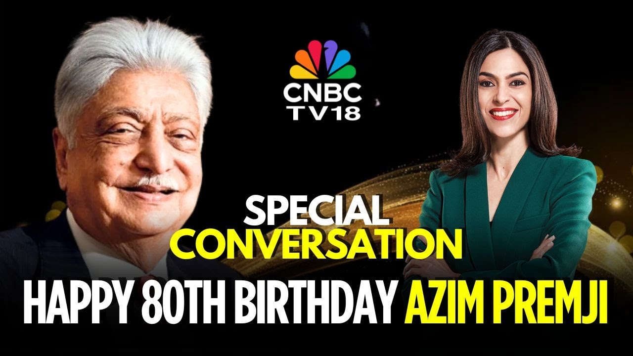 Azim Premji Turns 80: WATCH Rare Throwback Interview on Life & Leadership | CNBC TV18 Exclusive