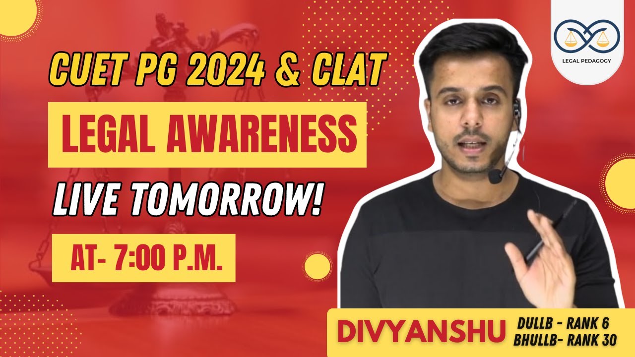 Legal Awareness for CUET PG LLB 2024 | CUET PG Law Pattern |