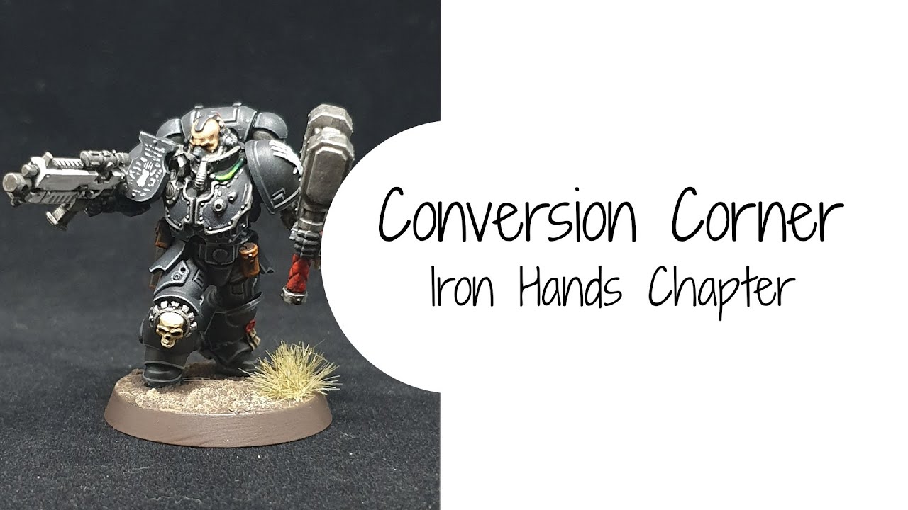 Conversion Corner - Iron Hands Chapter Intercessor