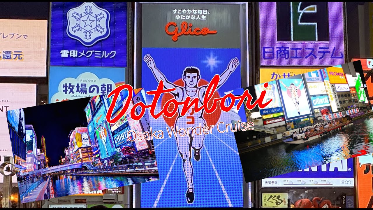 Dotonbori | Osaka Wonder Cruise | 3/5/25