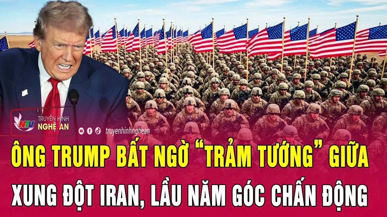 Điểm n&oacute;ng thế giới: &Ocirc;ng Trump bất ngờ &ldquo;trảm Tướng&rdquo; giữa xung đột Iran, Lầu Năm G&oacute;c chấn động